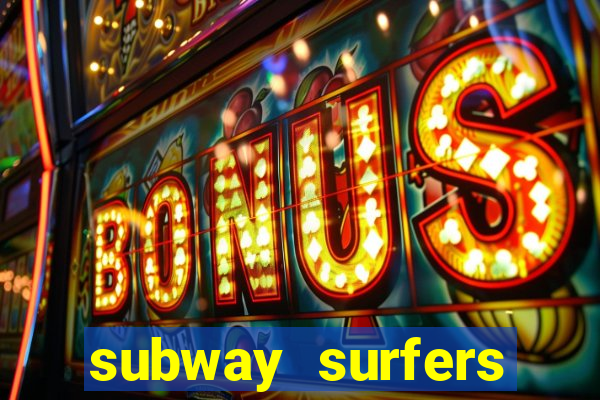 subway surfers money bet